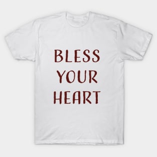 Bless Your Heart T-Shirt